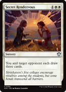 Secret Rendezvous [Secrets of Strixhaven Commander]