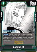 Android 18 [Manga Booster 02 Release Event Cards]