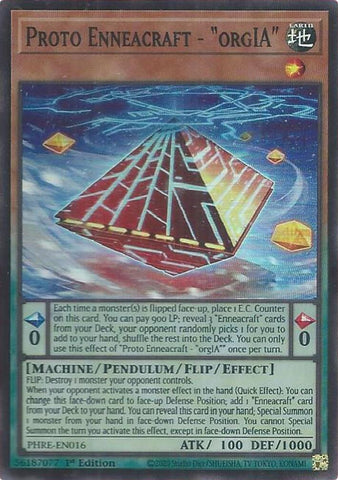Proto Enneacraft - "orgIA" (Super Rare) [PHRE-EN016] Super Rare