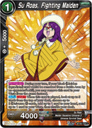 Su Roas, Fighting Maiden (BT30-104) [Three Glorious Fighters]