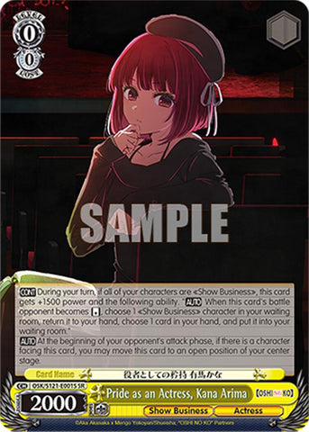 Pride as an Actress, Kana Arima (OSK/S121-E001S SR) [[OSHI NO KO] Vol.2]