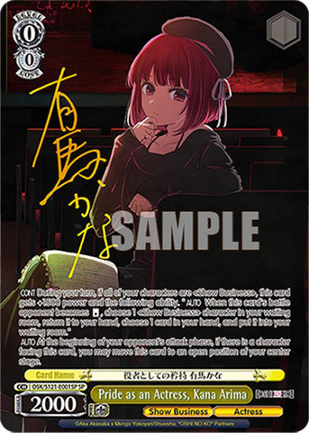 Pride as an Actress, Kana Arima (OSK/S121-E001SP SP) [[OSHI NO KO] Vol.2]