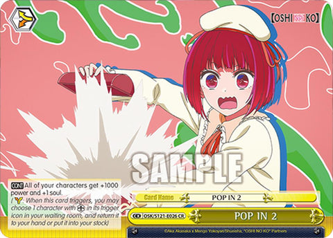 POP IN 2 (OSK/S121-E026 CR) [[OSHI NO KO] Vol.2]
