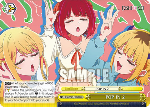 POP IN 2 (OSK/S121-E026R RRR) [[OSHI NO KO] Vol.2]