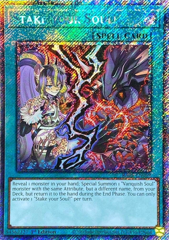 Stake your Soul! (Platinum Secret Rare) [RA05-EN069] Platinum Secret Rare