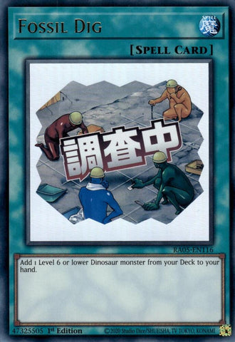 Fossil Dig [RA05-EN116] Ultra Rare