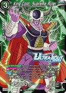 King Cold, Supreme Ruler (Event Pack 18) (BT13-082) [Tournament Promotion Cards]
