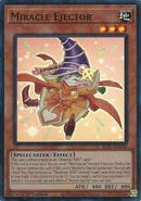 Miracle Ejector [BLZD-EN098] Super Rare