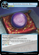 Kathorian Crystal Ball (AVL-047 N) [Attack on Velmardia]