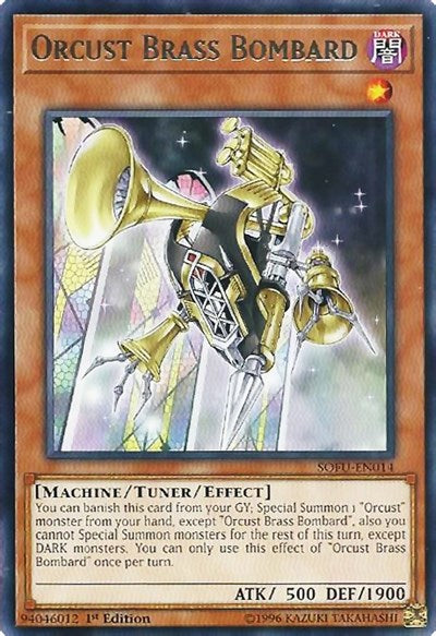 Orcust Brass Bombard [SOFU-EN014] Rare