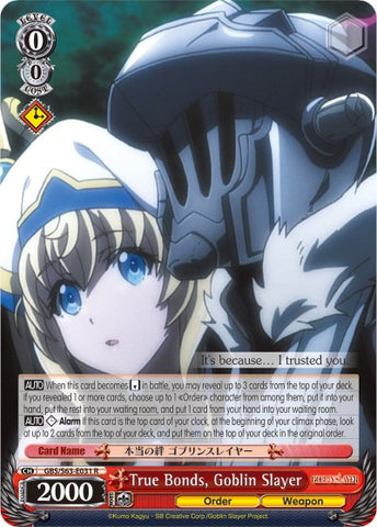 True Bonds, Goblin Slayer (GBS/S63-E031 R) [Goblin Slayer]