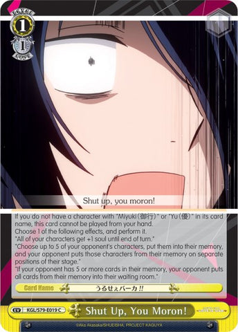 Shut Up, You Moron! (KGL/S79-E019 C) [Kaguya-sama: Love is War]