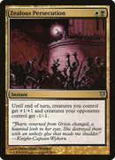 Zealous Persecution [Duel Decks: Sorin vs. Tibalt]