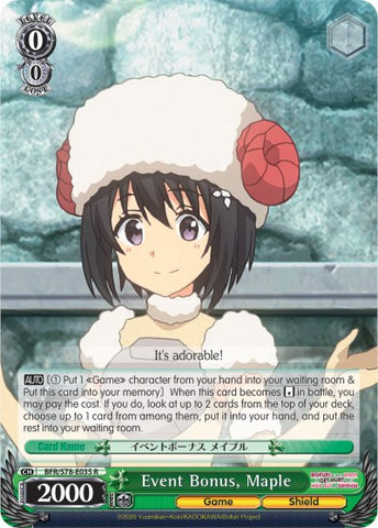 Event Bonus, Maple (BFR/S78-E035 R) [BOFURI: I Don't Want to Get Hurt, so I'll Max Out My Defense]