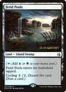 Fetid Pools [Amonkhet Promos]